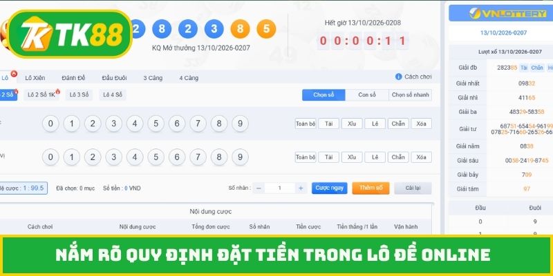 Nắm rõ quy định đặt tiền trong lô đề online