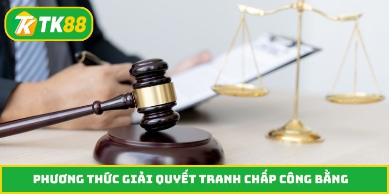 Phương thức giải quyết tranh chấp công bằng